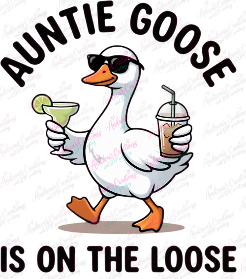 Auntie Goose Is on the Loose DTF Transfer protected preview