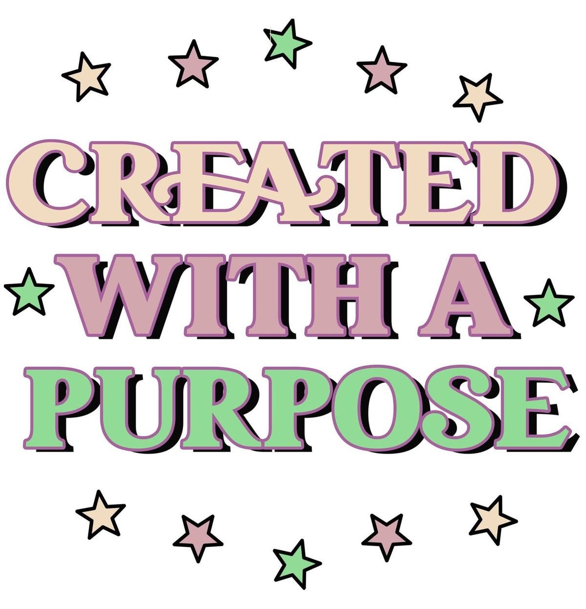 Created With A Purpose DTF transfer design