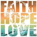 Faith Hope Love sunrise DTF transfer