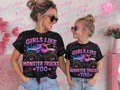 Girls Like Monster Trucks Too DTF transfer design