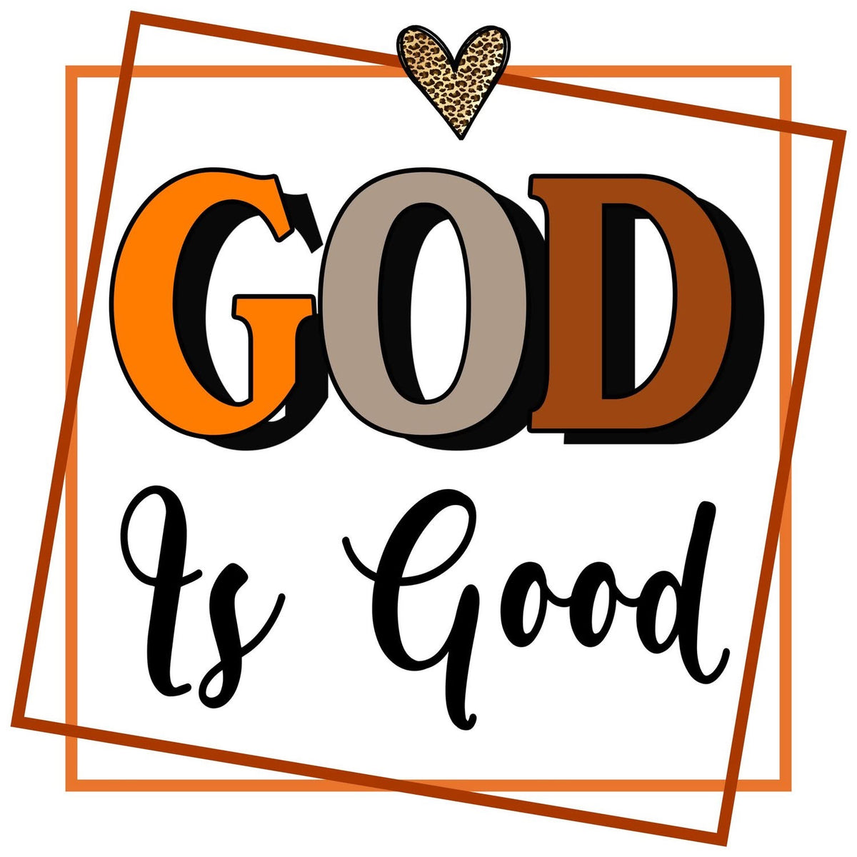 God Is Good DTF transfer design