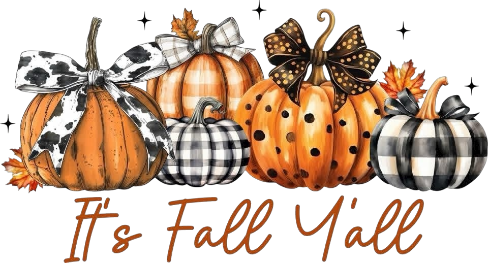 It's Fall Y'all pumpkins DTF transfer design