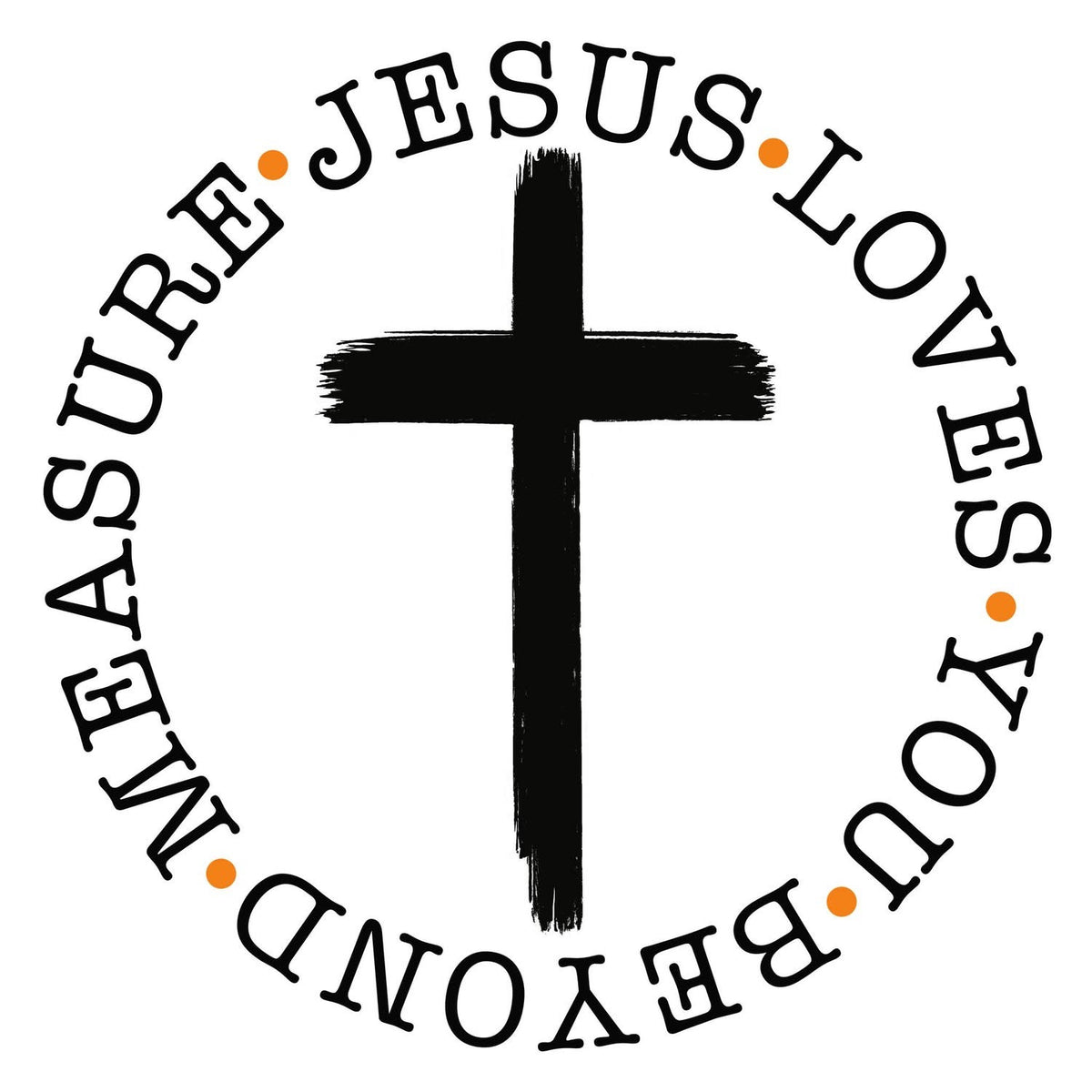 Jesus Loves You Beyond Measure cross DTF transfer design